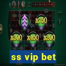 ss vip bet